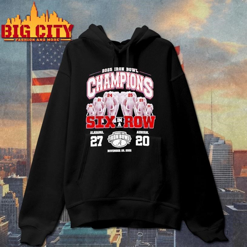 Alabama Football 2025 Iron bowl Six in a row shirt