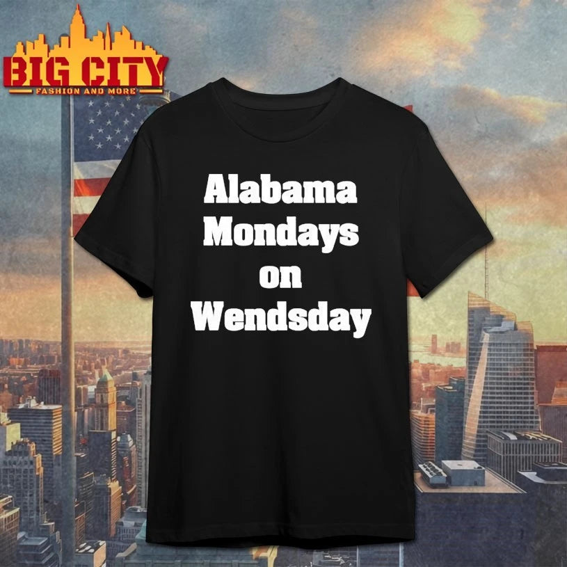 Alabama Mondays On Wednesday shirt