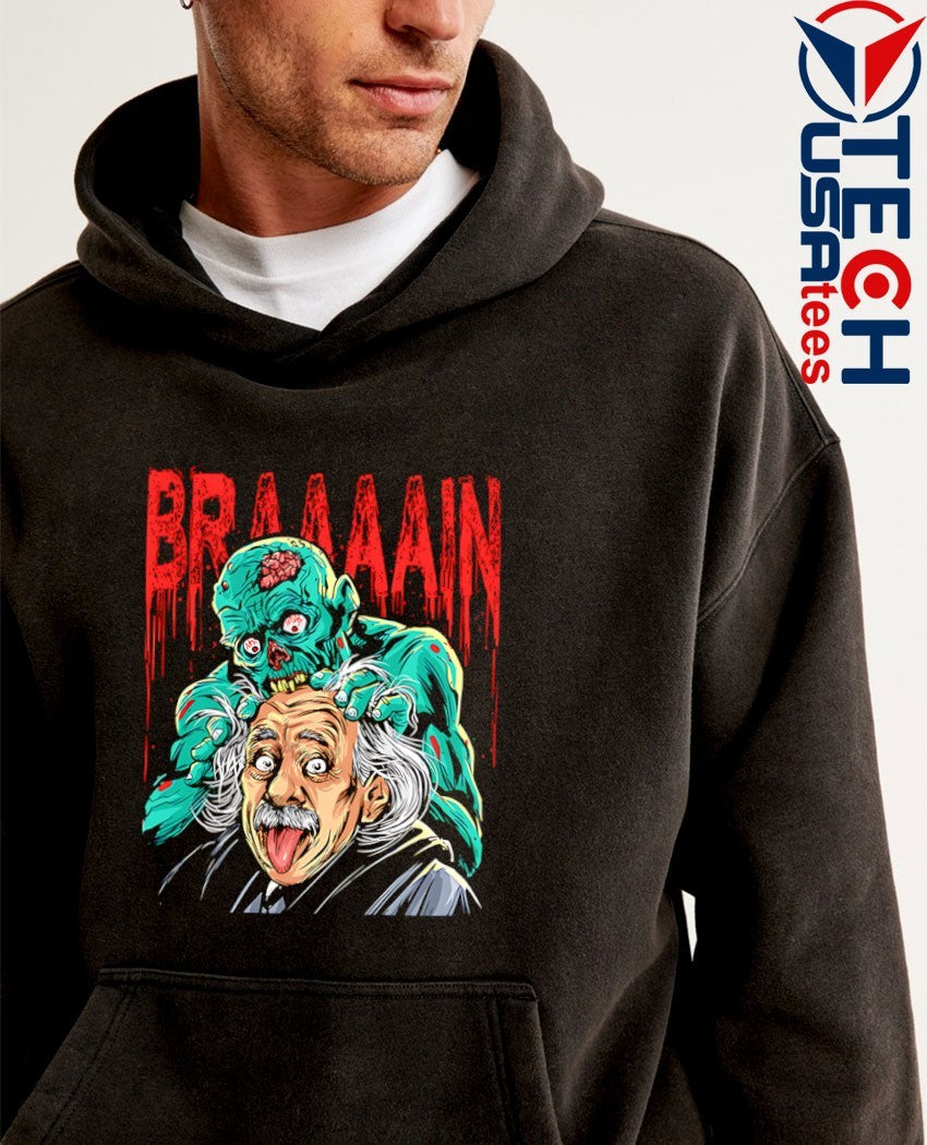 Albert Einstein The Most Delicious Brain shirt