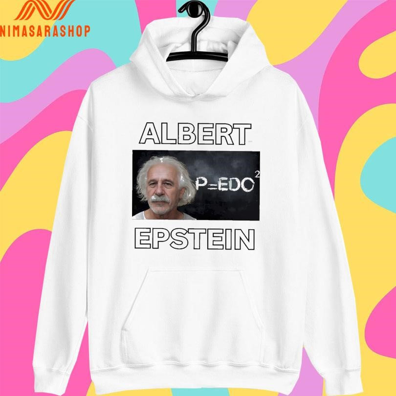 Albert Epstein Albert Einstein Shirts