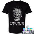 Albert Fish Pinhead Hellraiser None Of Us Are Saints Shirt