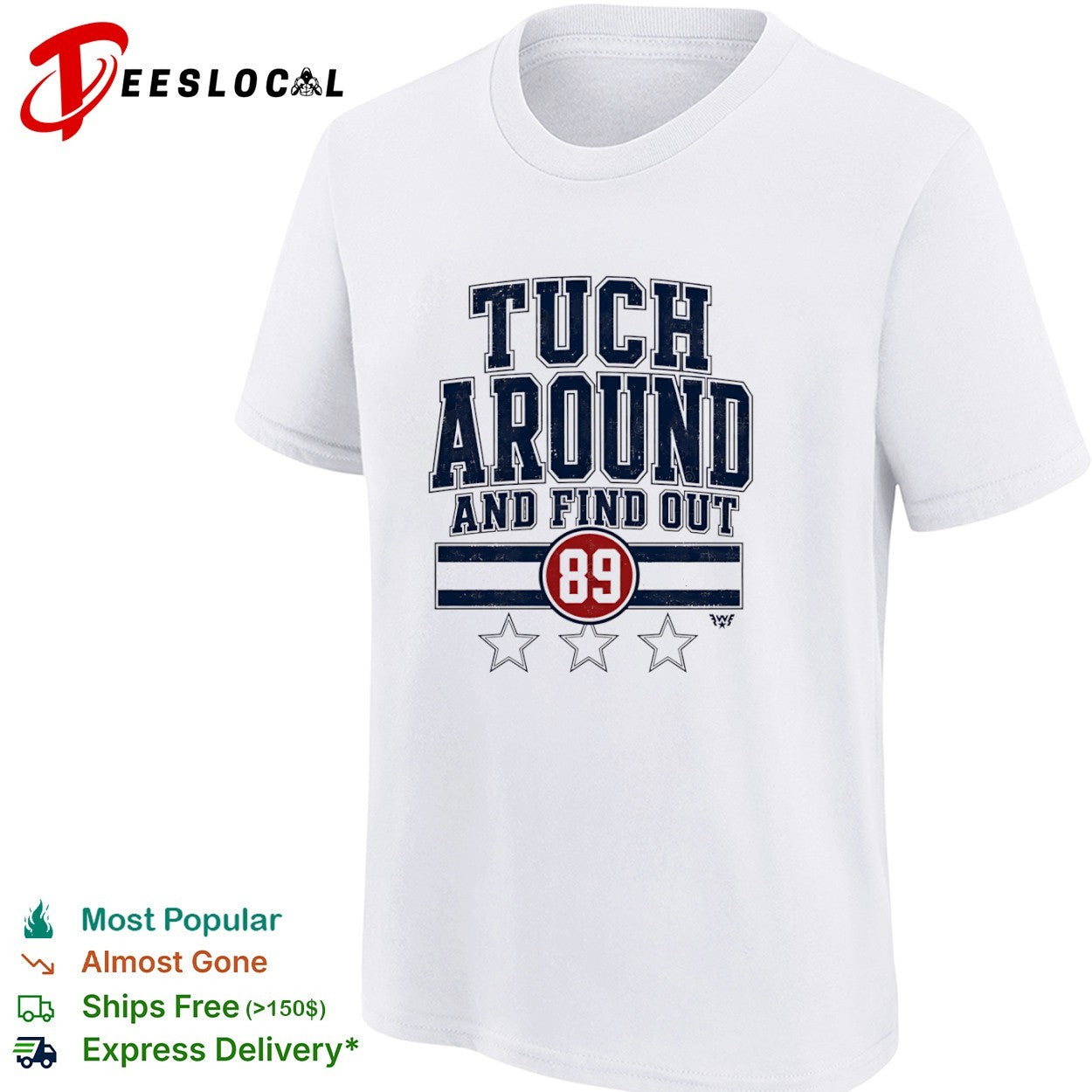 Alex Tuch Buffalo Sabres NHL Tuch Around and Find Out 89 shirt
