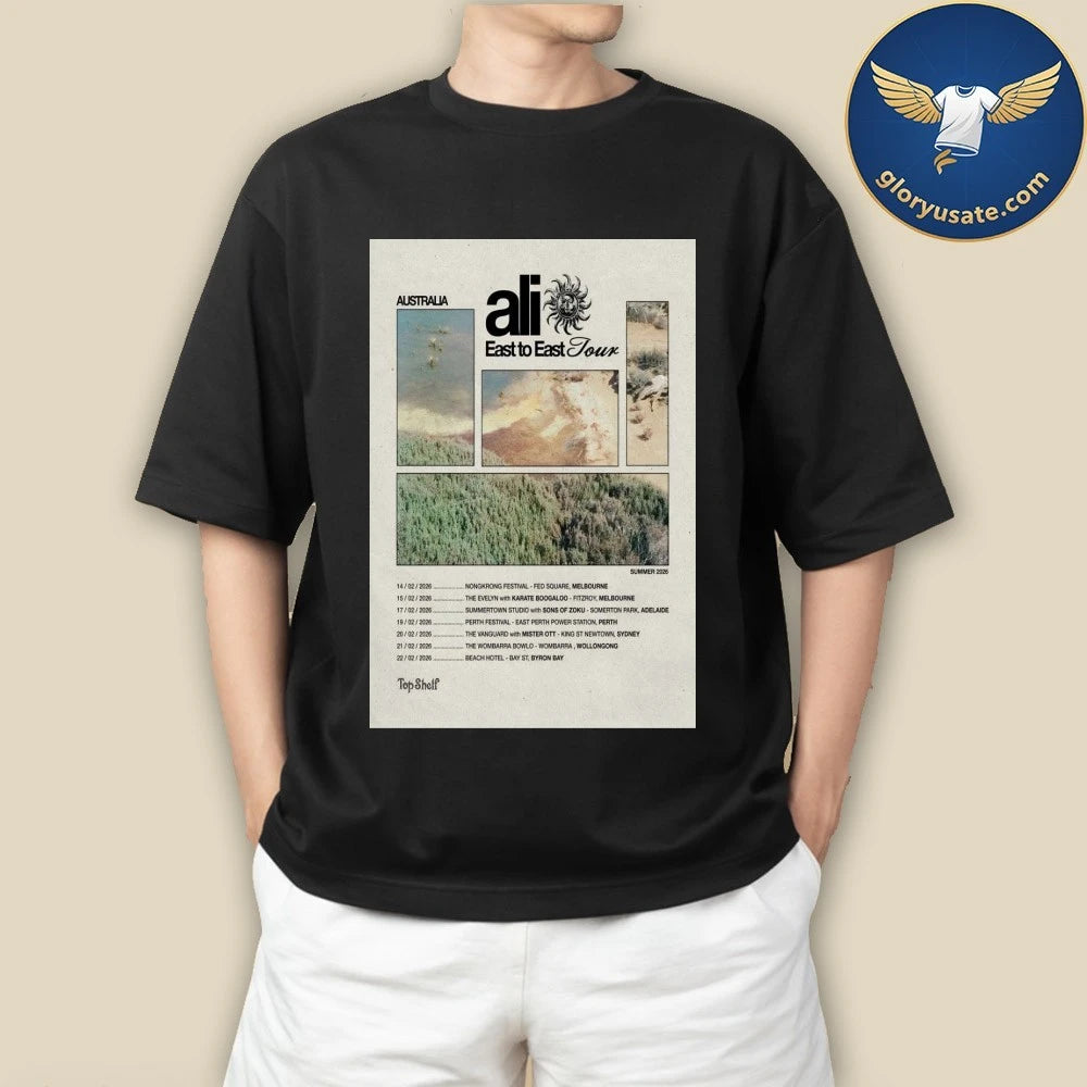 Ali 2026 Australia East To East Tour Poster Shirt