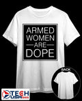 Alicia Garcia armed women are dope shirt