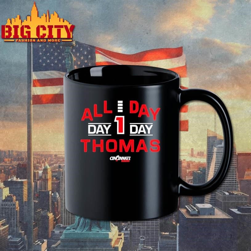 All Day Day 1 Day Thomas Of The Cincinnati Bearcats Graphic Shirt