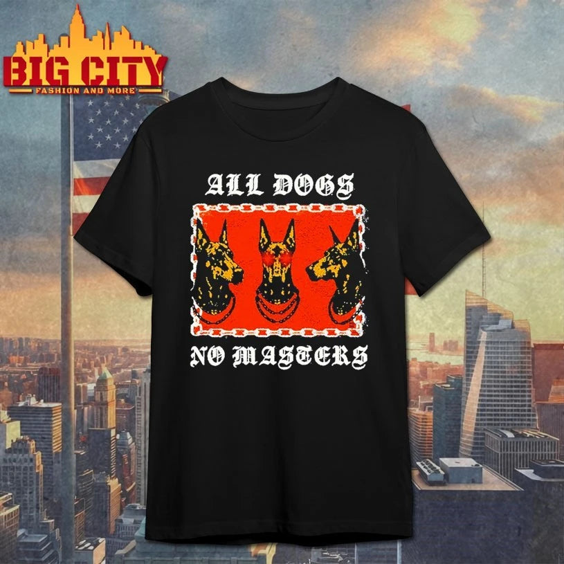 All Dogs No Masters 2025 shirt