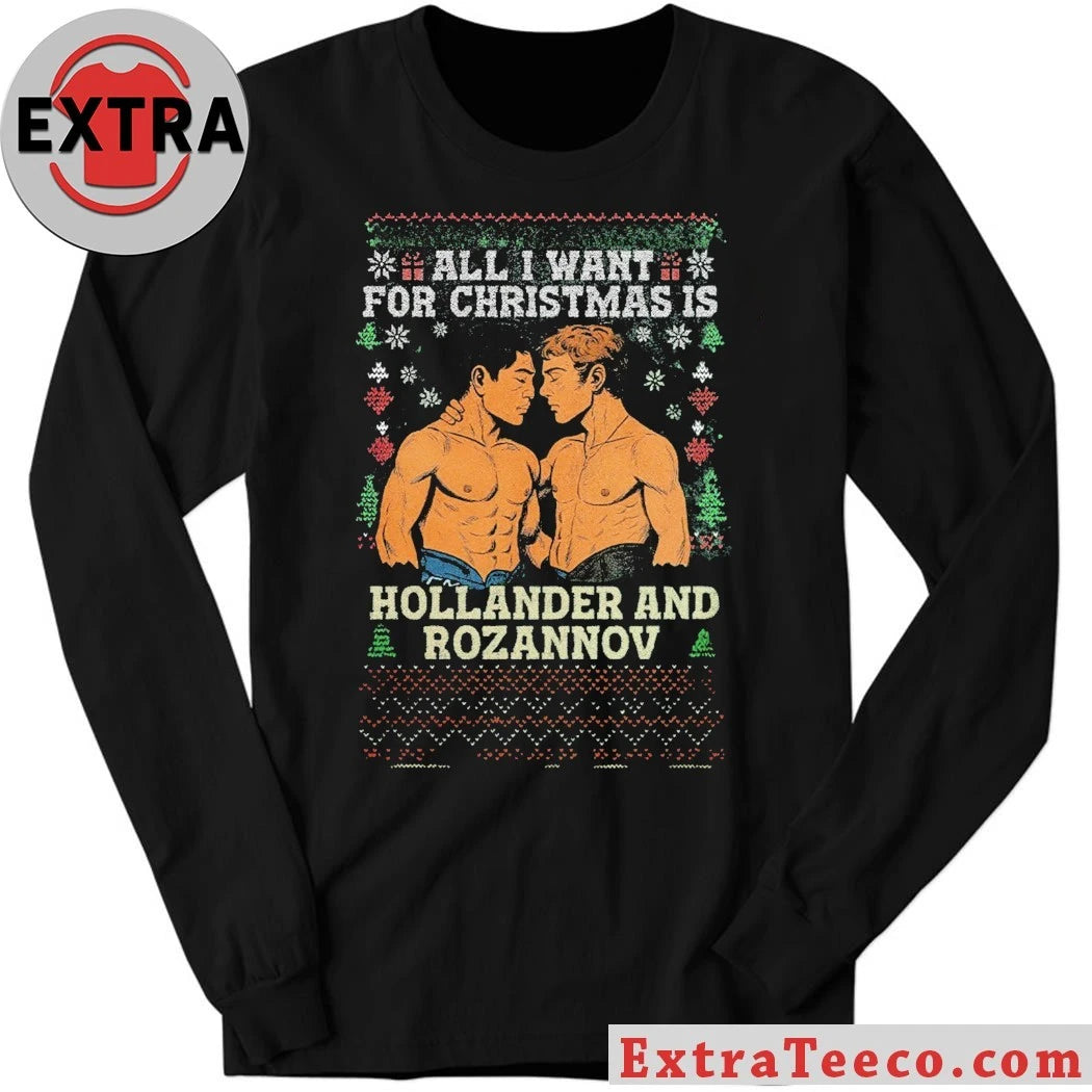 All I Want For Christmas Is Hollander And Rozanov Heated Rivalry by Rachel Reid T-Shirt