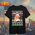 All I Want For Christmas Is Sabrina Ugly Shirt