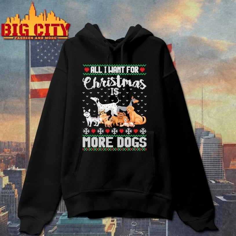 All I Want for Christmas Is More Dogs Ugly christmas 2025 shirt