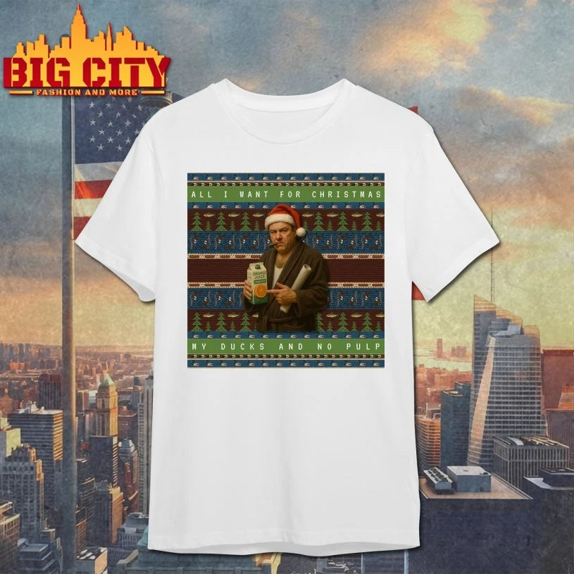 All I Want for Christmas Is My Ducks and No Pulp Ugly christmas shirt