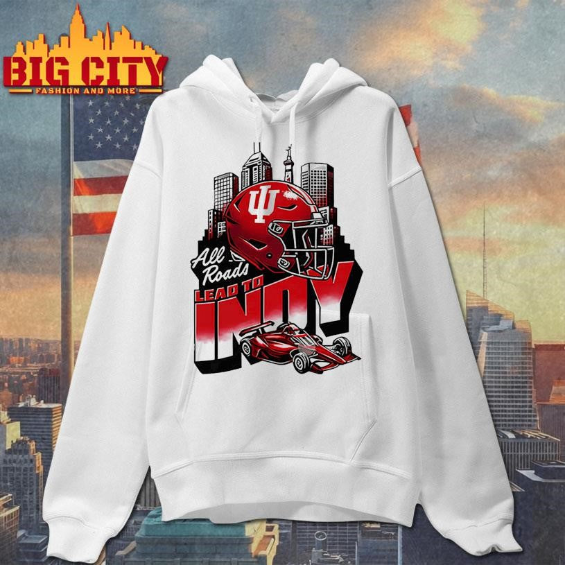 All Roads Lead to Indy Shirt