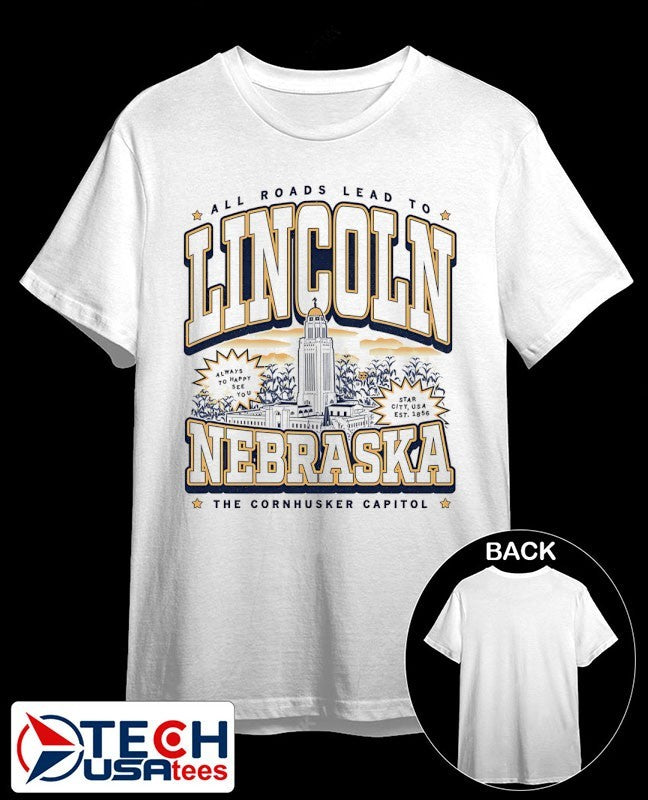 All roads lead to Lincoln Nebraska Max Collegiate shirt