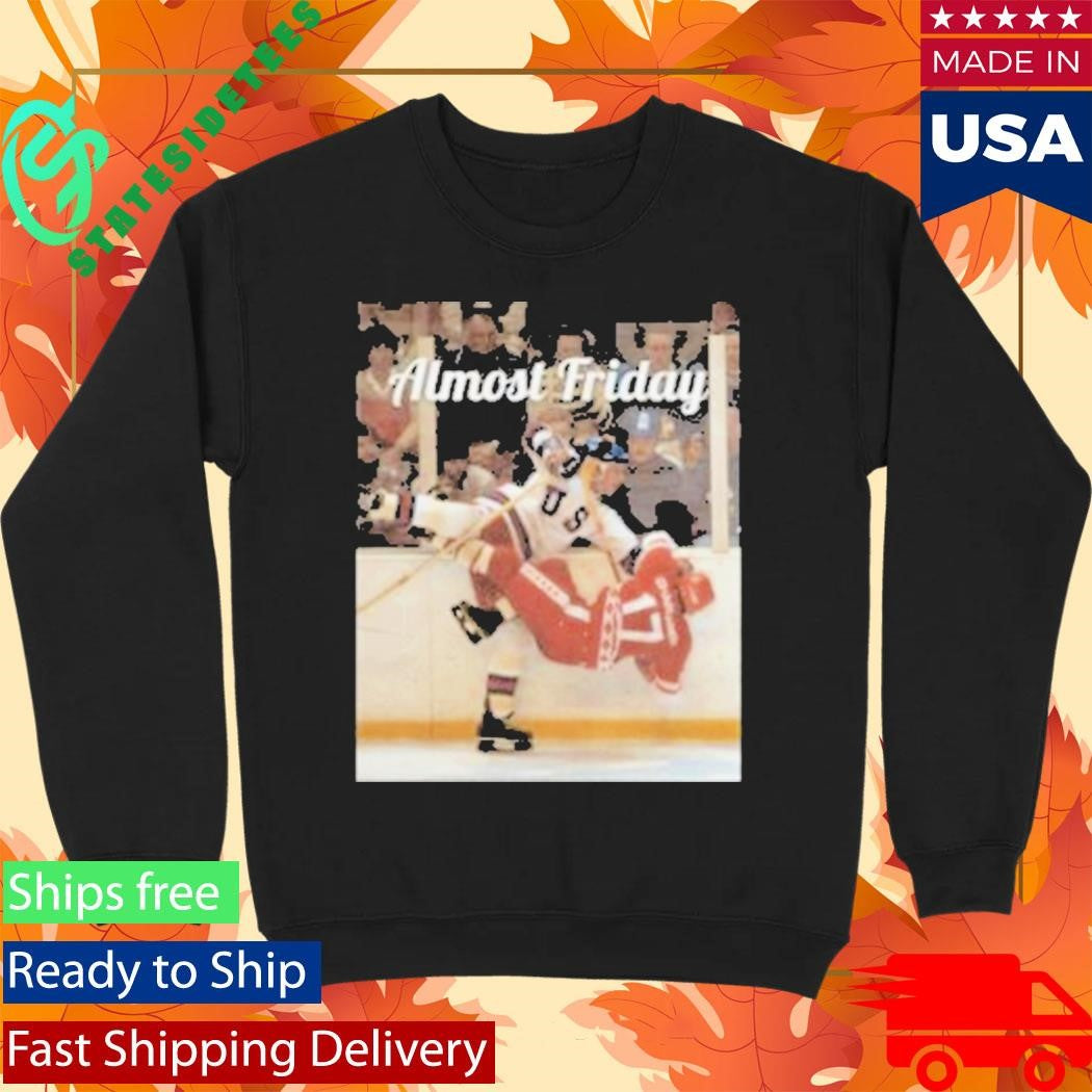 Almost Friday Miracle Hit Shirt