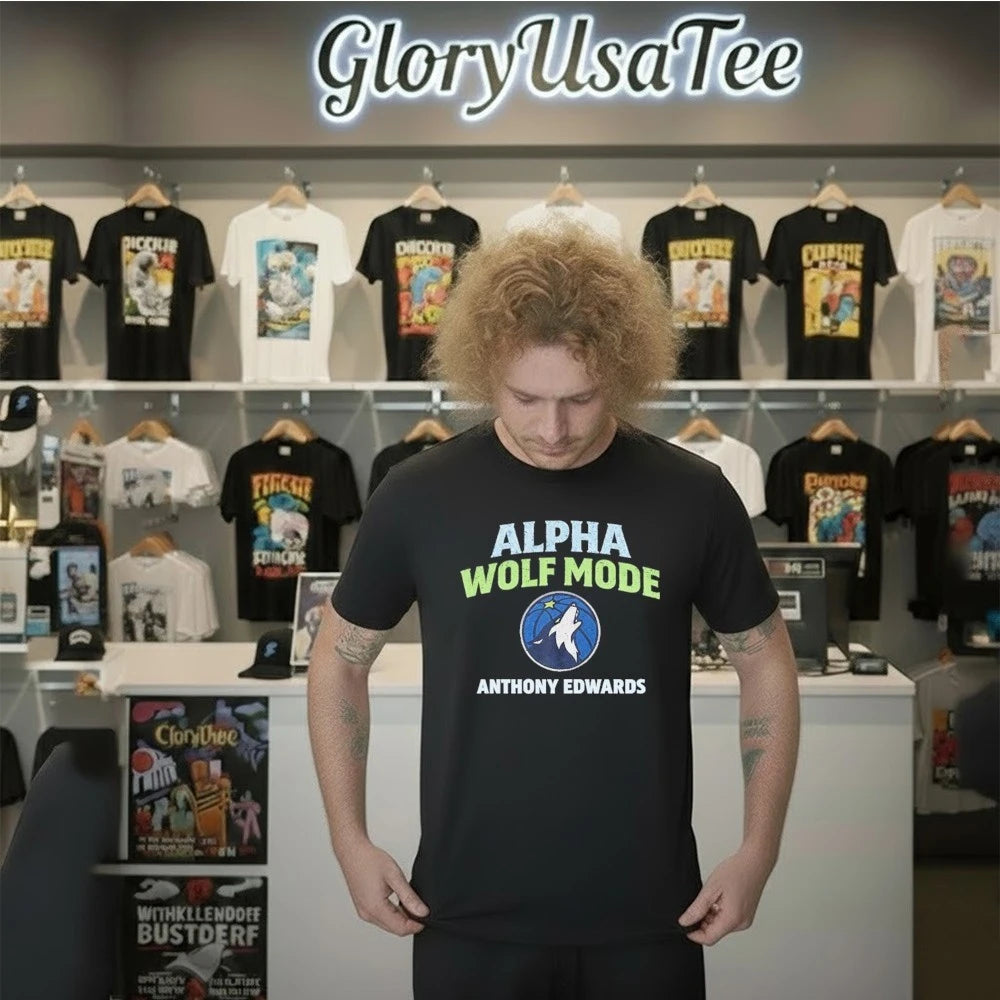 Alpha Wolf Mode Anthony Edwards Anthony Edwards 5 Timberwolves Shirt