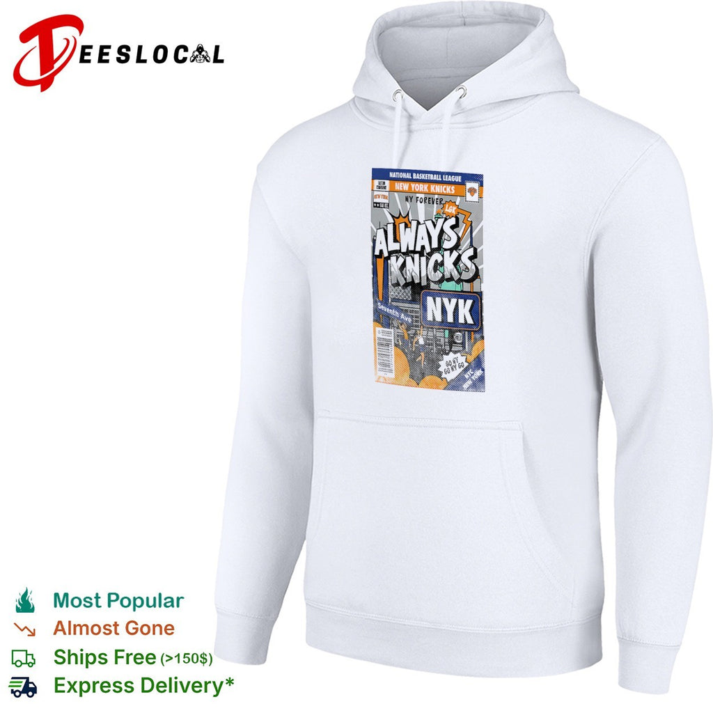 Always Knicks New York Knicks National Basketball League NYK shirt