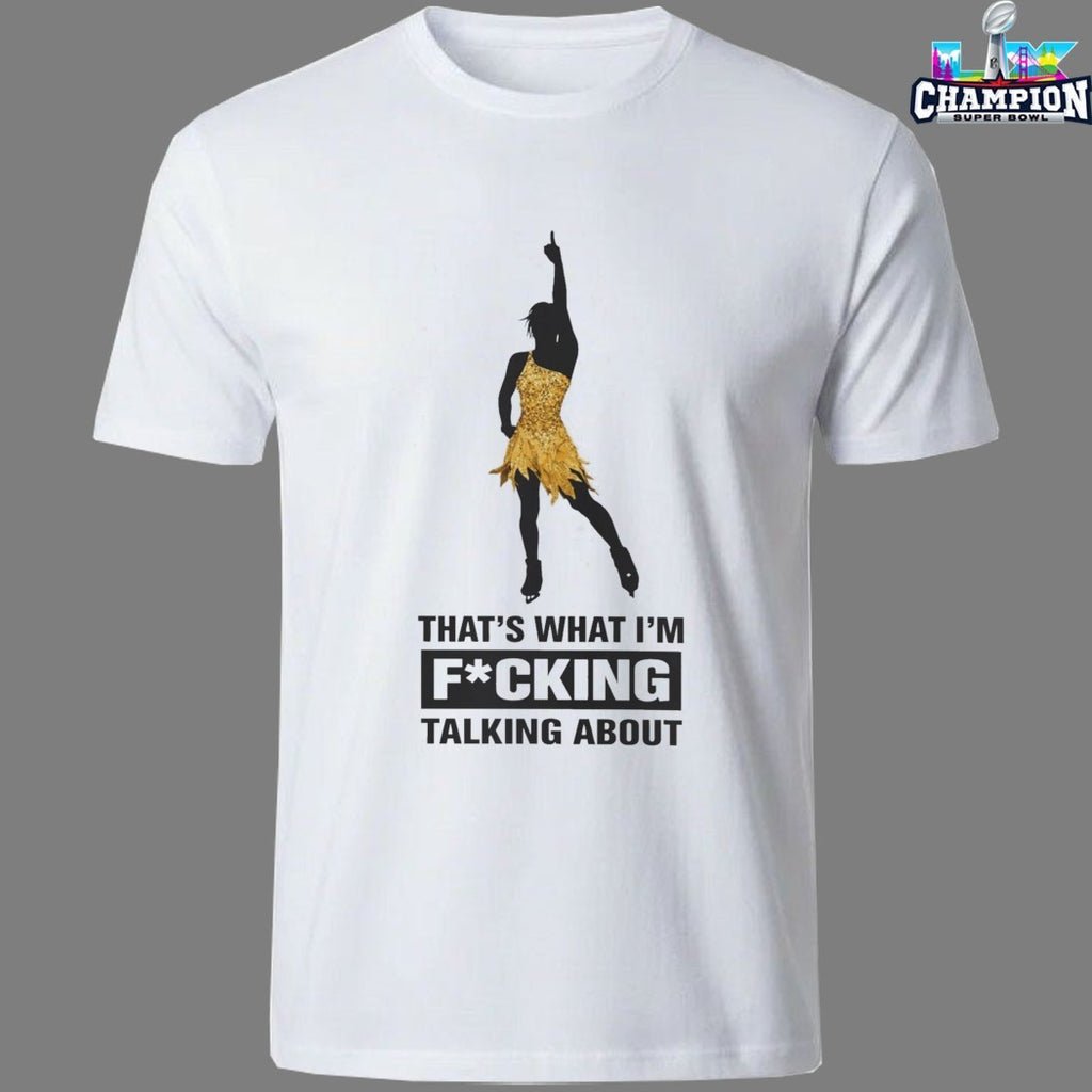 Alysa Liu That’s What I’m Fucking Talking About Olympic Gold 2026 T-shirts