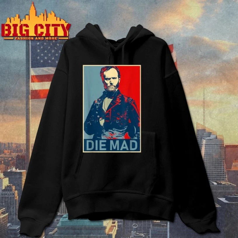 Amanda Nelson Die Mad William Tecumseh Sherman shirt