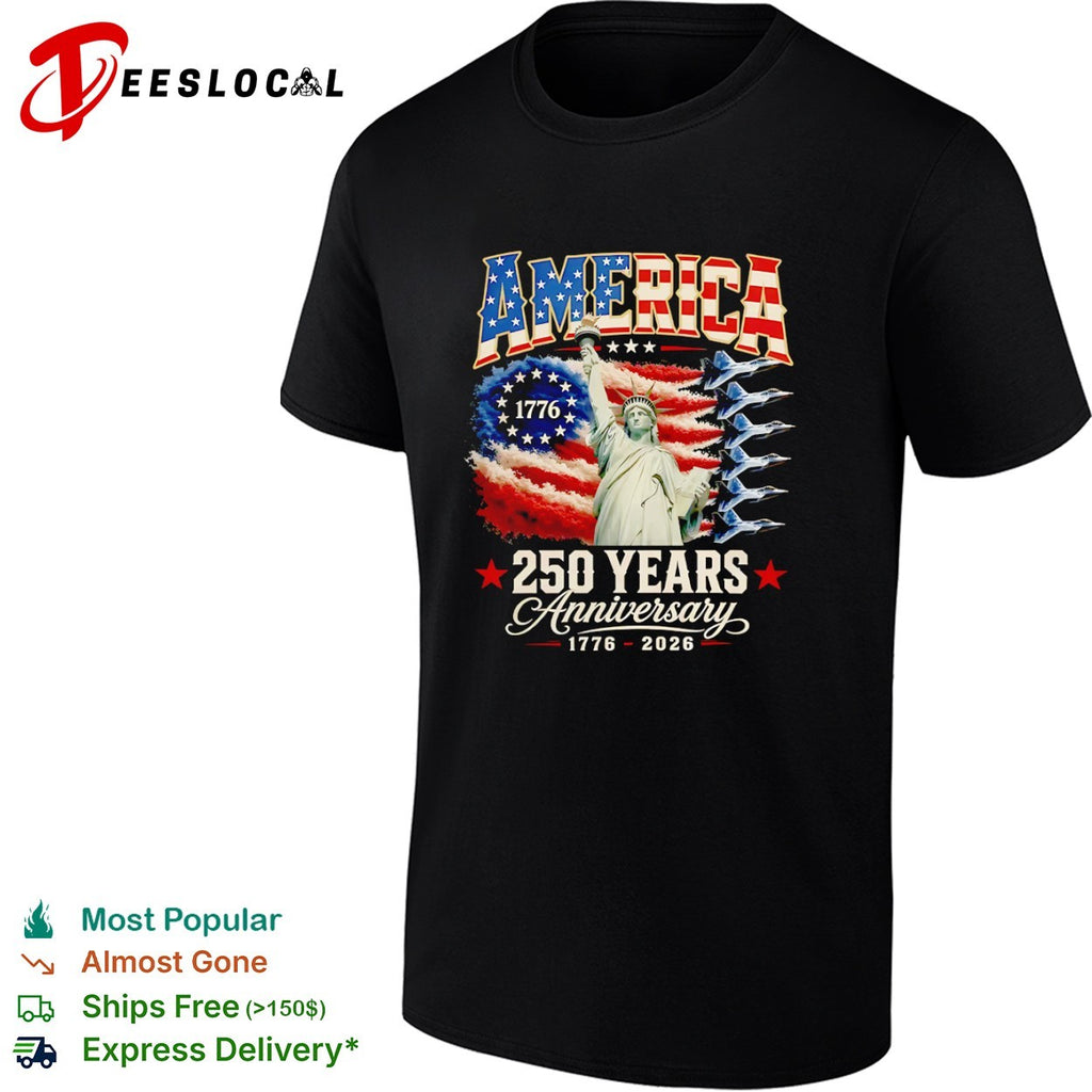 America 250 Years Anniversary 1776 2026 Statue of Liberty Jets Fighter Pilot shirt