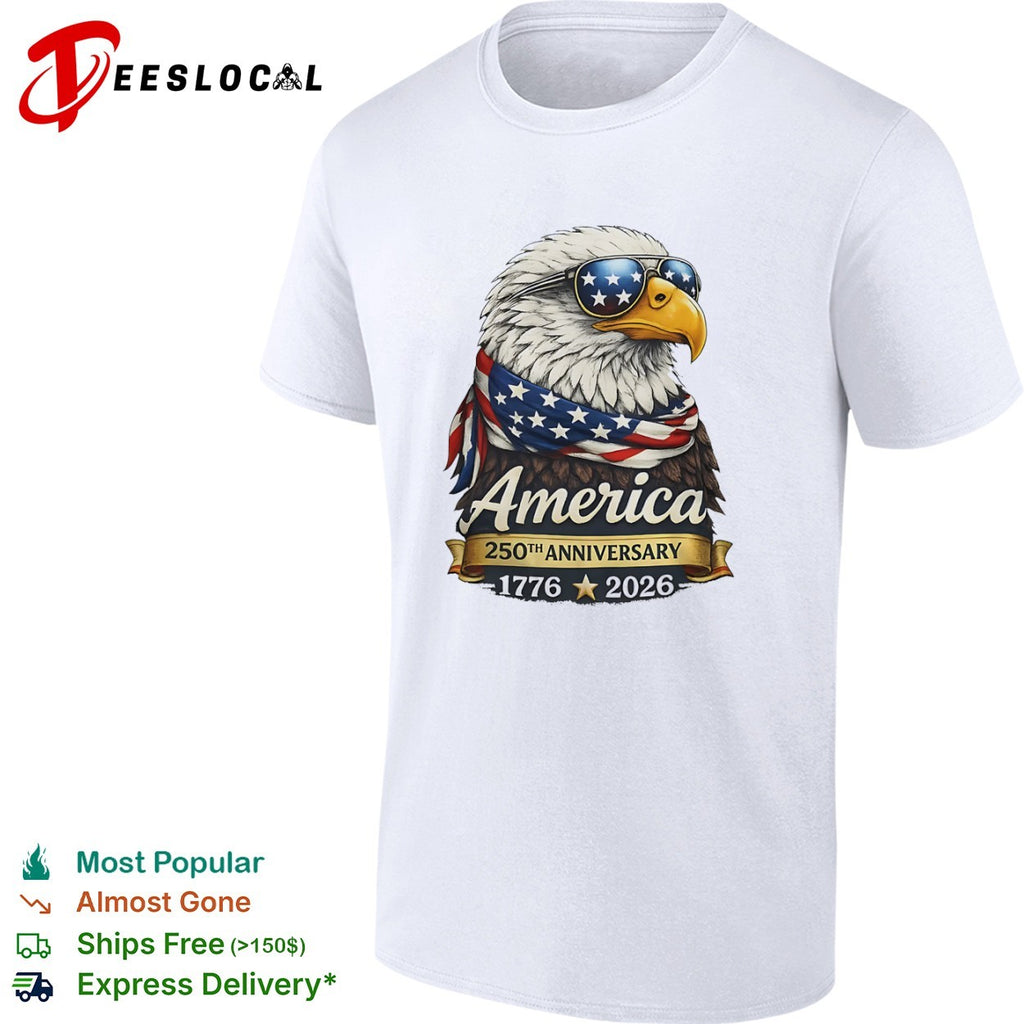 America 250th Anniversary 1776 2026 Patriotic Bald Eagle Flag shirt