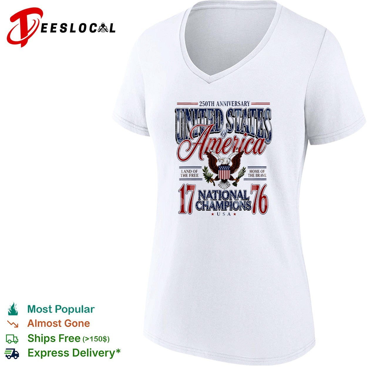 America 250th Anniversary United States Of America 1776 National Champions Eagle 4th Of July shirt