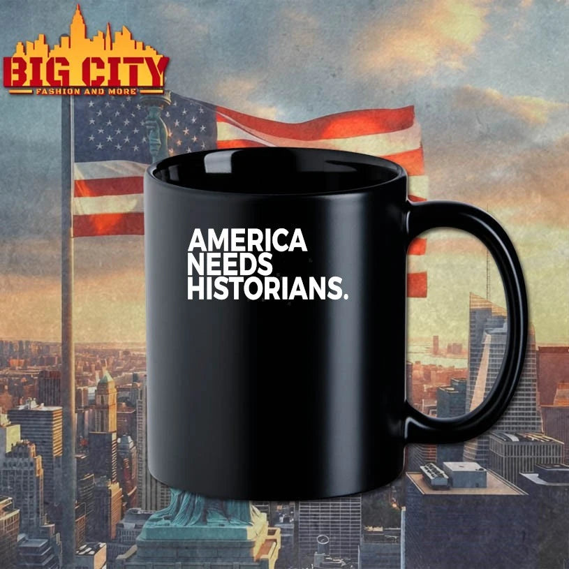 America Needs Historians shirts