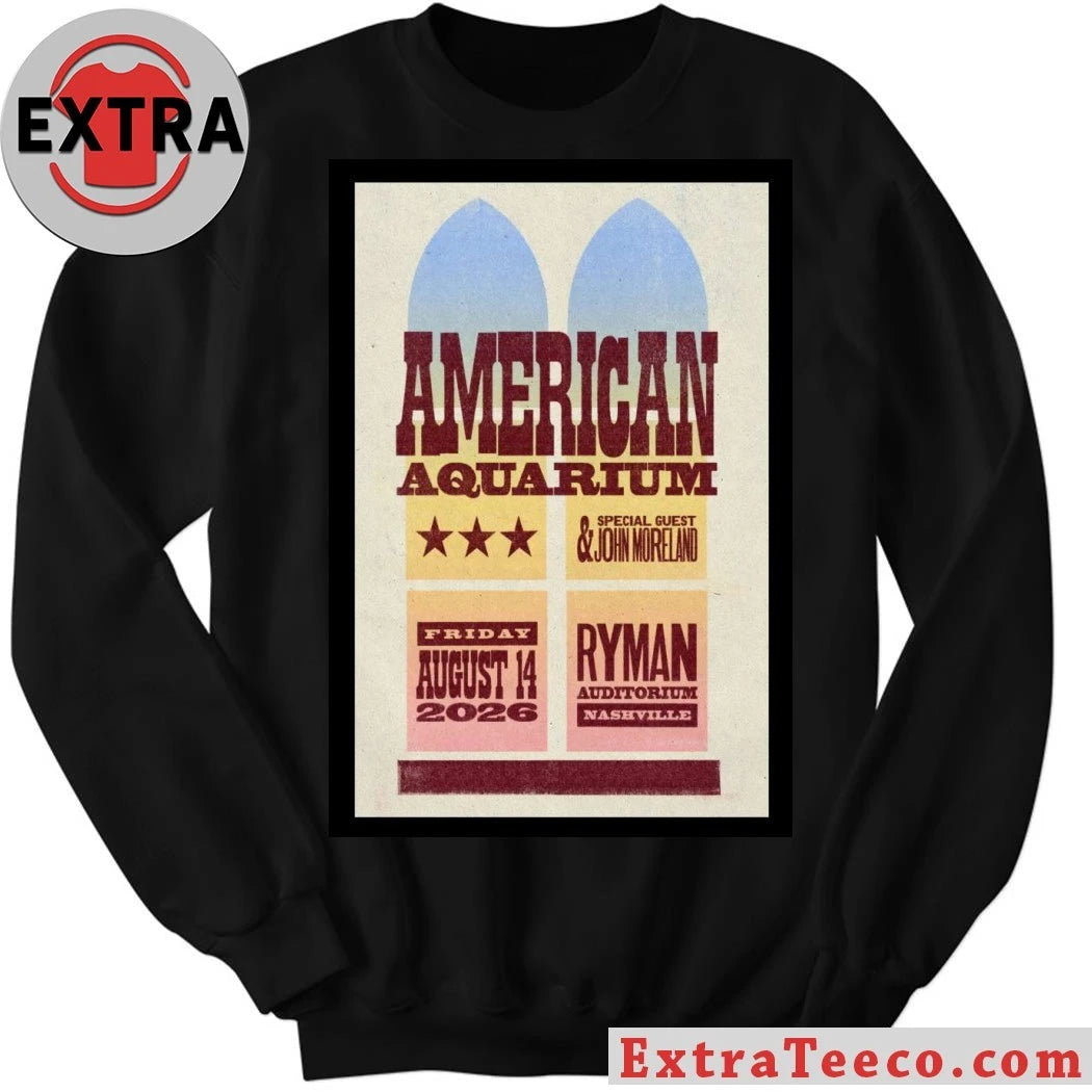 American Aquarium Ryman Auditorium August 14 2026 Poster Shirt