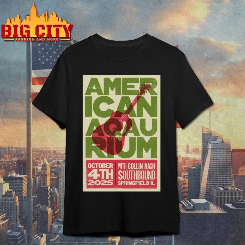 American Aquarium With Collin Nash Southbound Illinois Poster shirt
