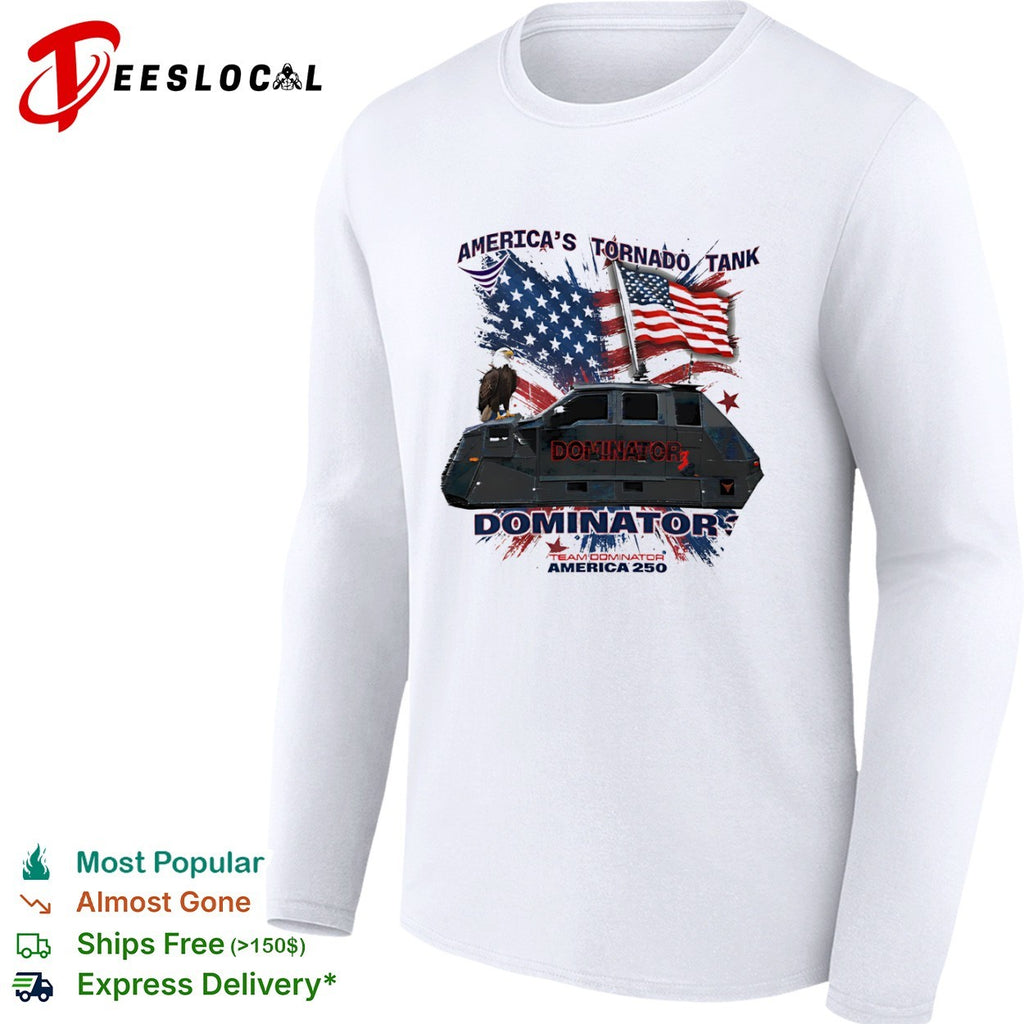 America’s Tornado Tank Dominator 3 Team Dominator America 250 eagle flag shirt