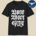 Amory’s Tomb None More Gray Shirt