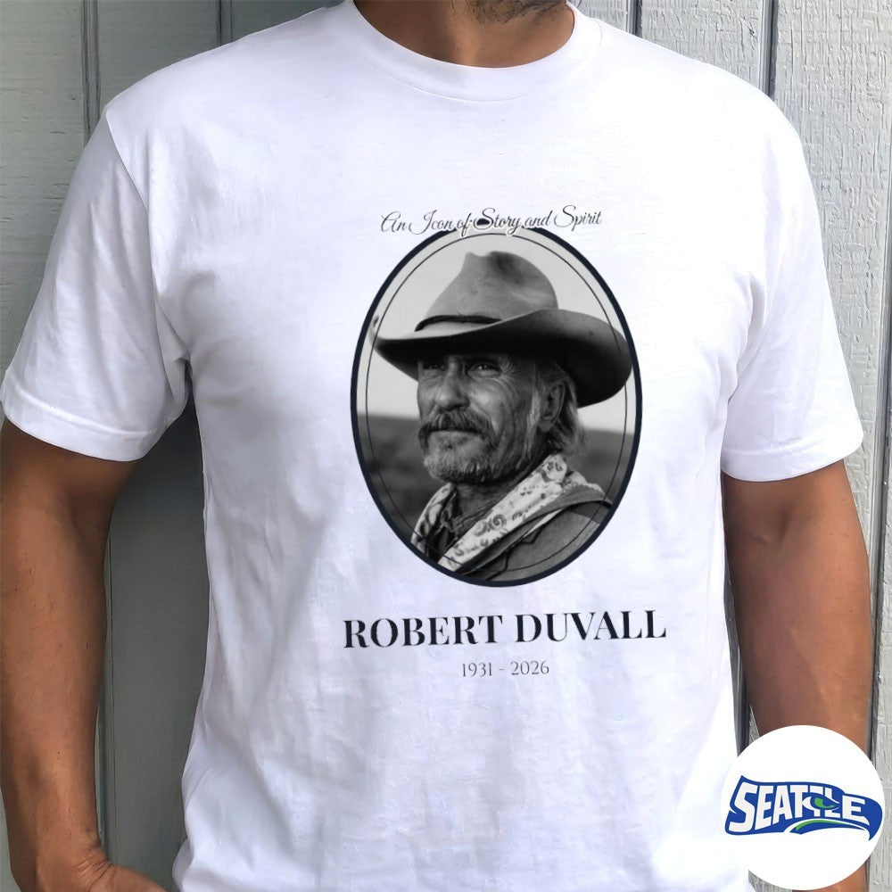 An Icon Of Story And Spirit Robert Duvall 1931-2026 shirt