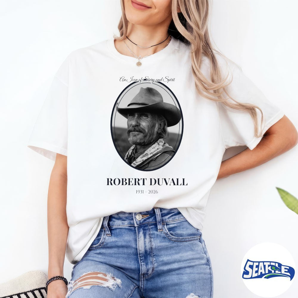 An Icon Of Story And Spirit Robert Duvall 1931-2026 shirt