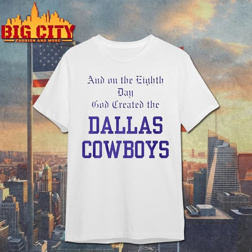 And On The Eighth Day God Created The Cowboys shirt