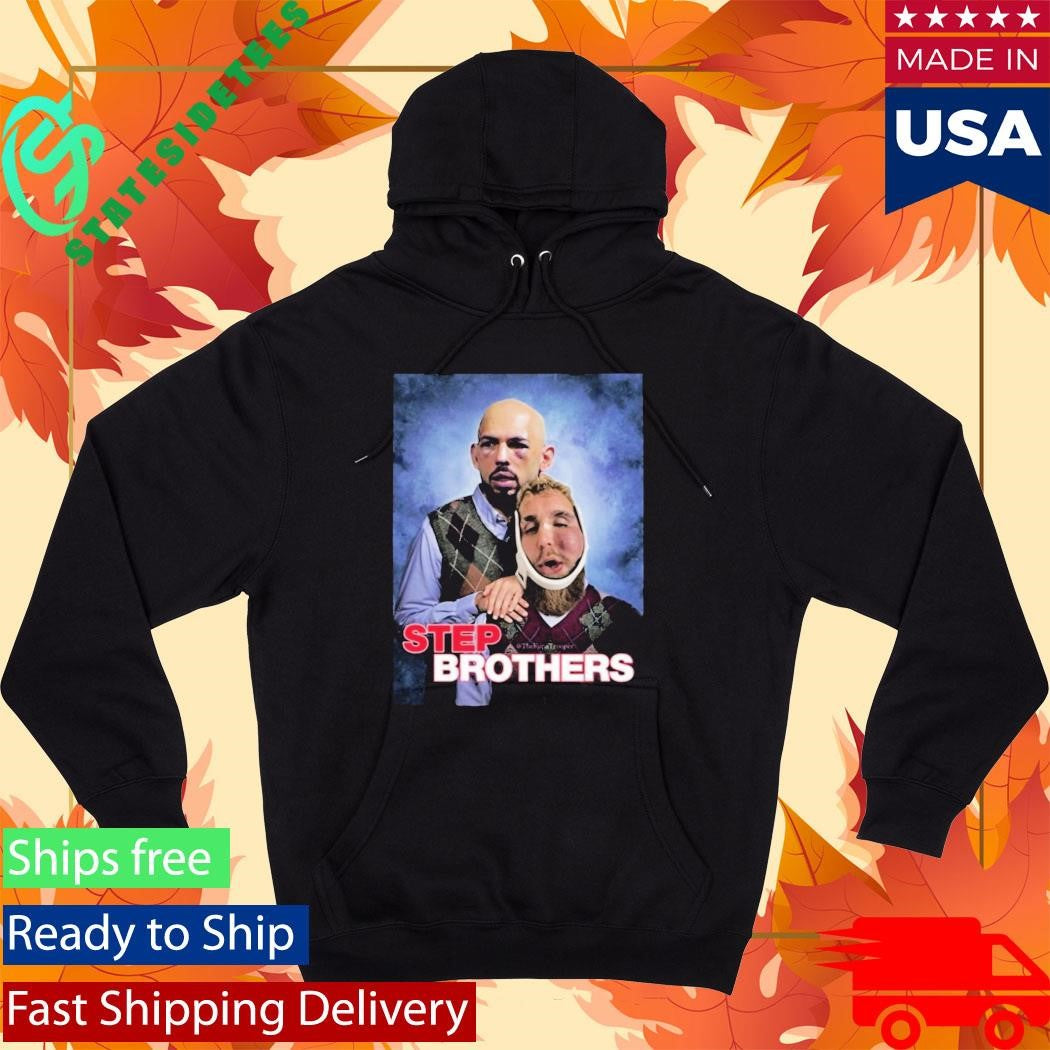 Andrew Tate Jake Paul Step Brothers Shirt