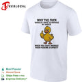 Angry duck flipping middle finger why the fuck should I manage my anger shirt