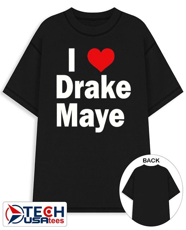 Ann Maye I love Drake Maye shirt