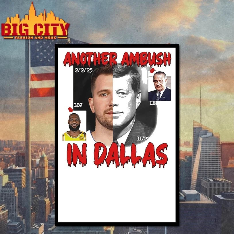 Another Ambush In Dallas Shirt
