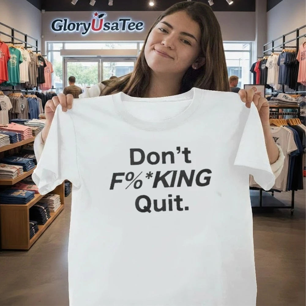 Anthony Kim Don’t Fucking Quit Shirt