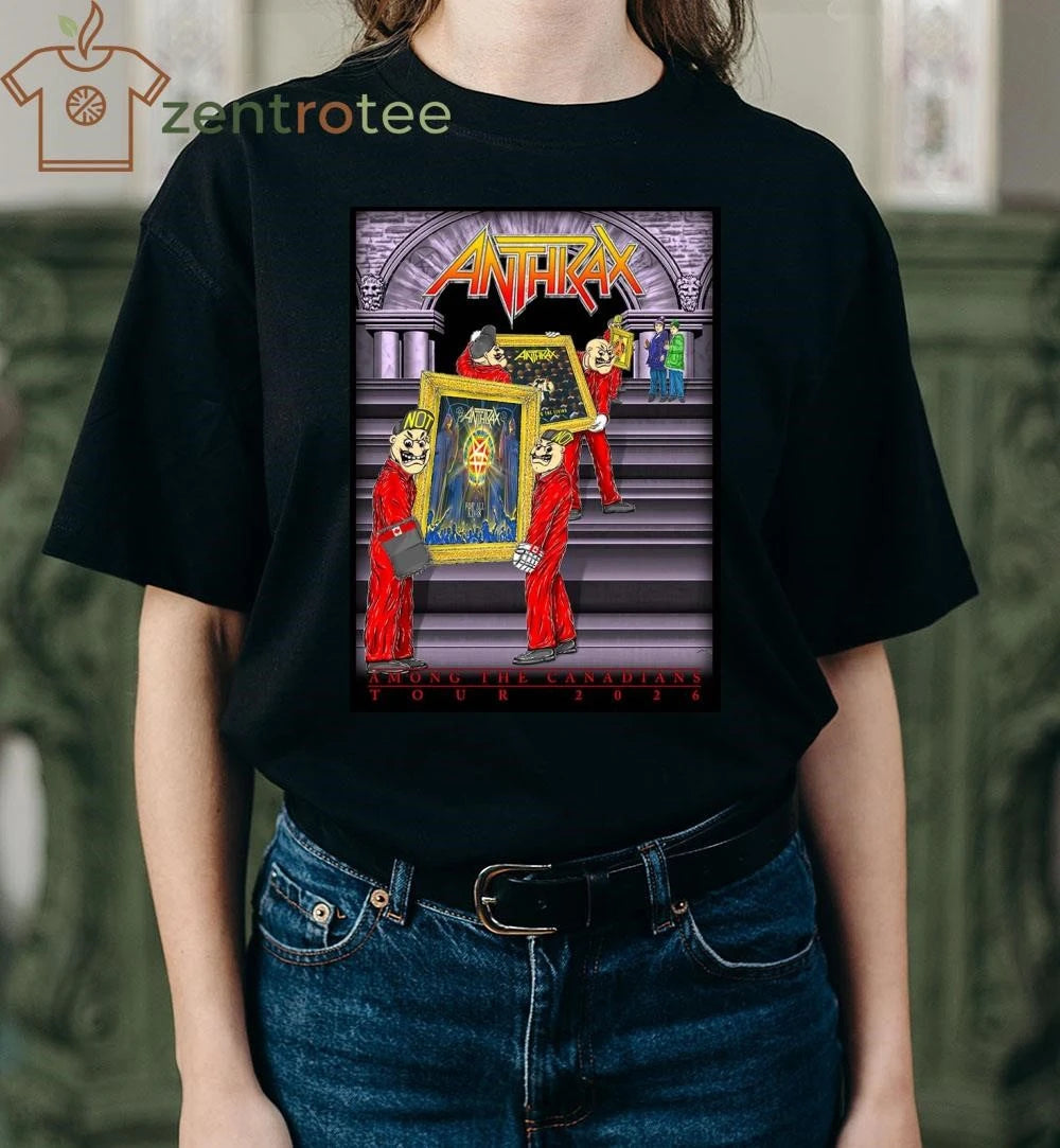Anthrax Among The Canadians Tour 2026 tee