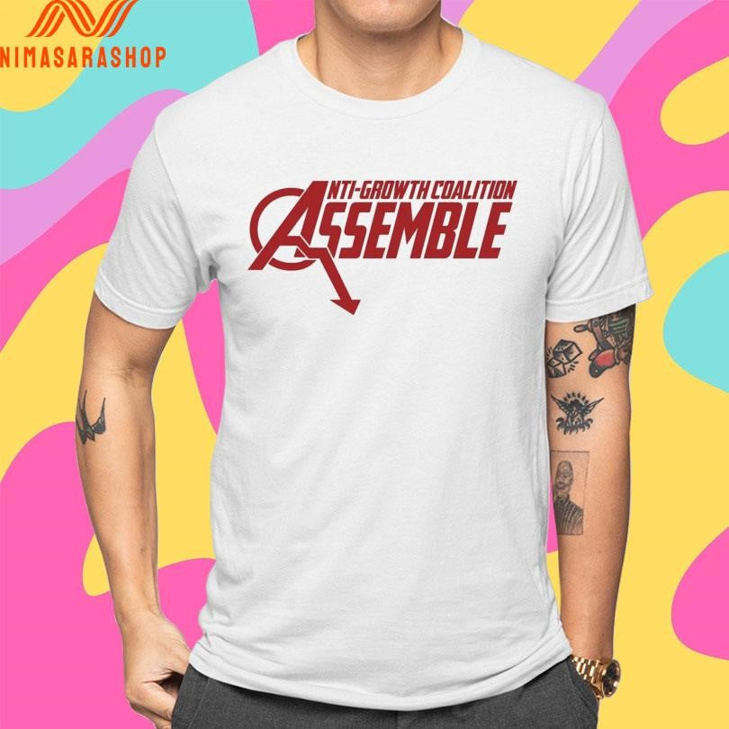 Anti-Growth Coalition Assemble Shirts