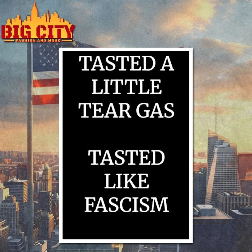 Anti-ICE Protest Tasted A Little Tear Gas Tasted Like Fascism Shirt