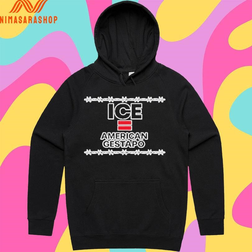 Anti Ice Political American Gestapo Shirts
