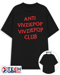 Anti Vivziepop Vivziepop Club shirt