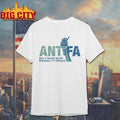 Antifascist Statue of Liberty Only a fascist Would Shirt