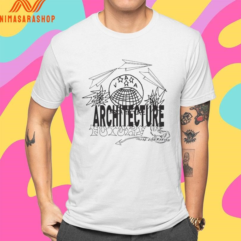 Architecture Future Total Liberation Shirts
