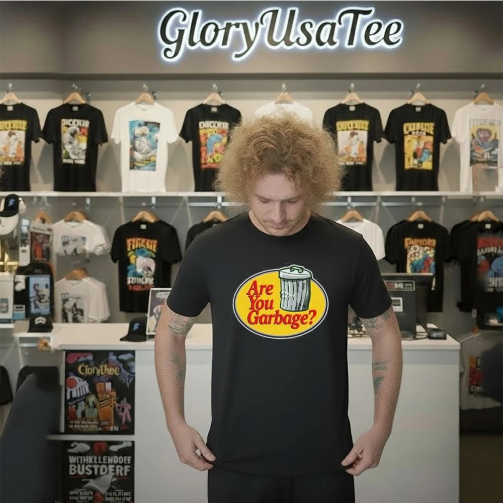 Are You Garbage Pro Fishing Shirt