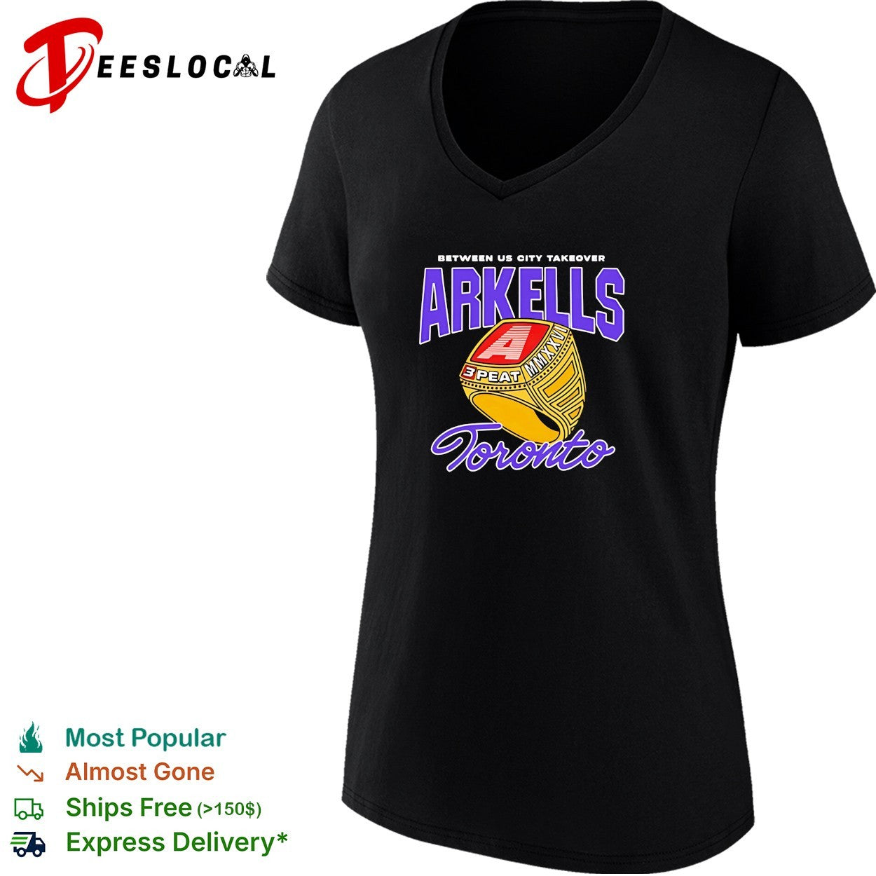 Arkells between us city takeover Toronto 3 peat shirt