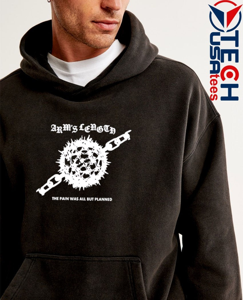 Arm’s Length the pain was all but planned ball and chain shirt