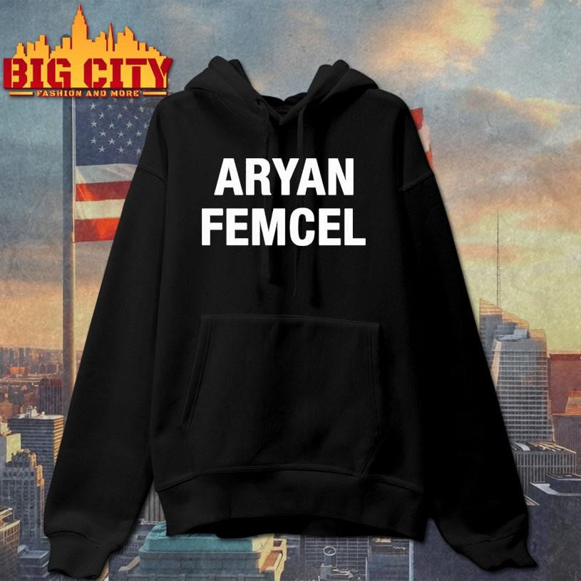 Aryan Femcel Shirt