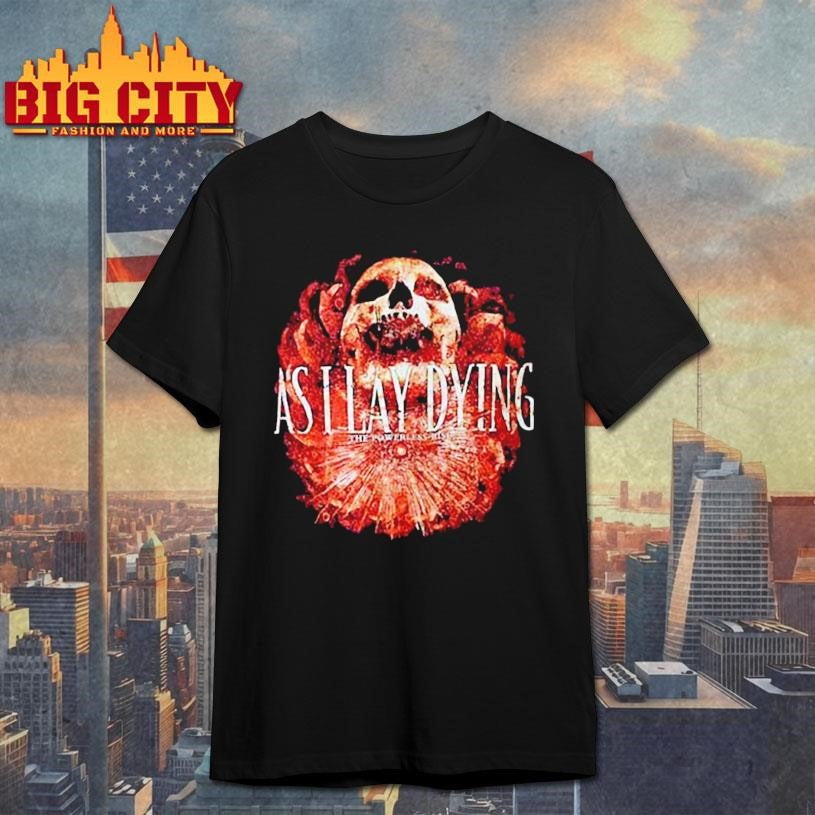 As I Lay Dying The Powerless Rise Shirt