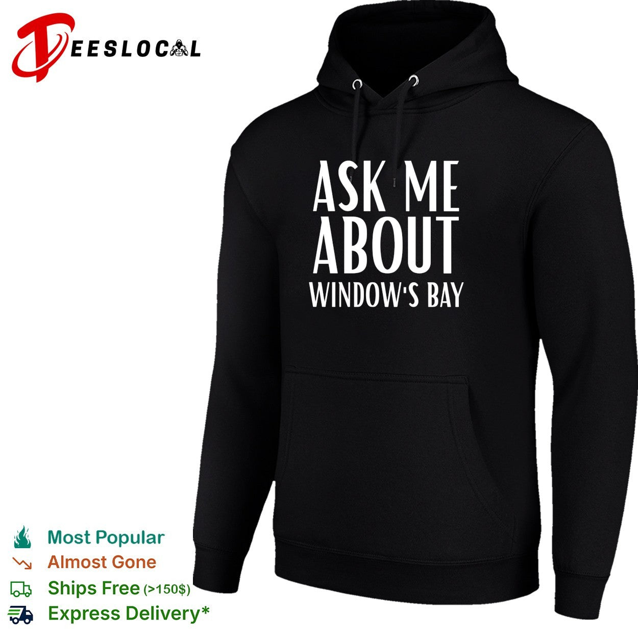 Ask me about Window’s Bay shirt